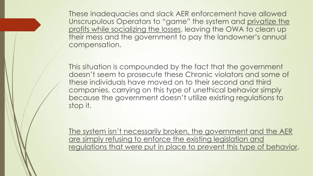 these inadequacies and slack aer enforcement have