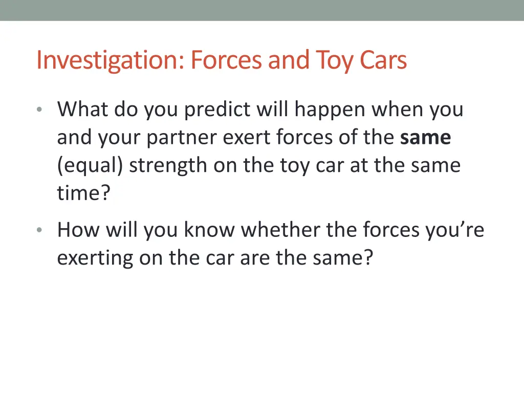investigation forces and toy cars