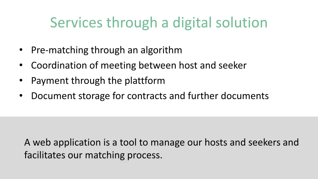 services through a digital solution