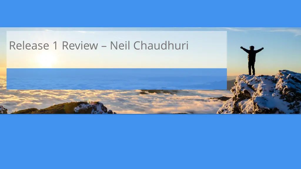release 1 review neil chaudhuri