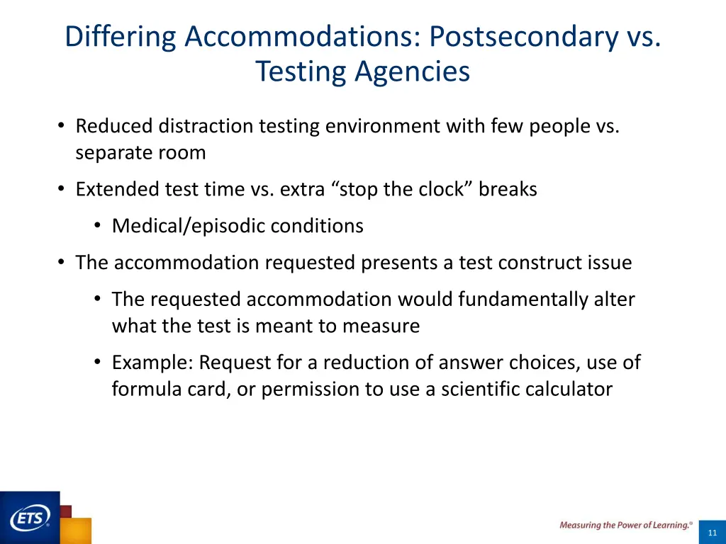 differing accommodations postsecondary vs testing