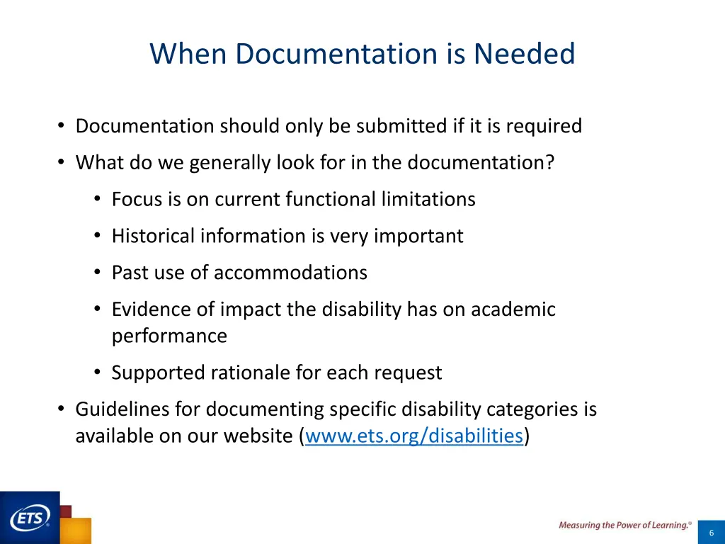 when documentation is needed