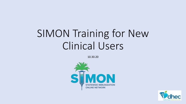 simon training for new clinical users