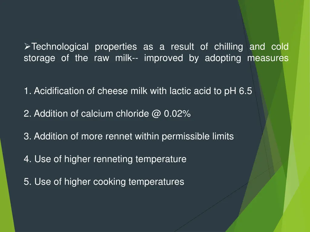 technological properties as a result of chilling