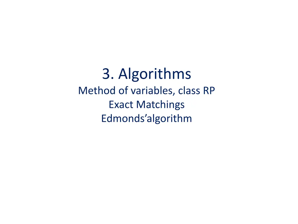 3 algorithms method of variables class rp exact