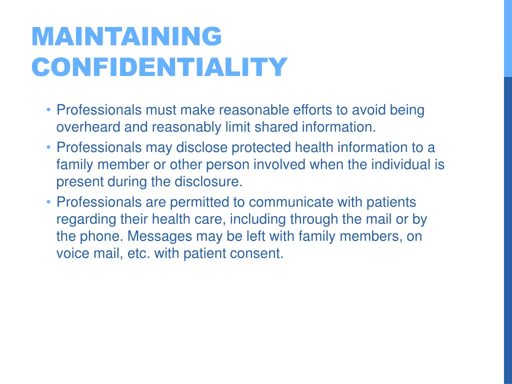 maintaining confidentiality