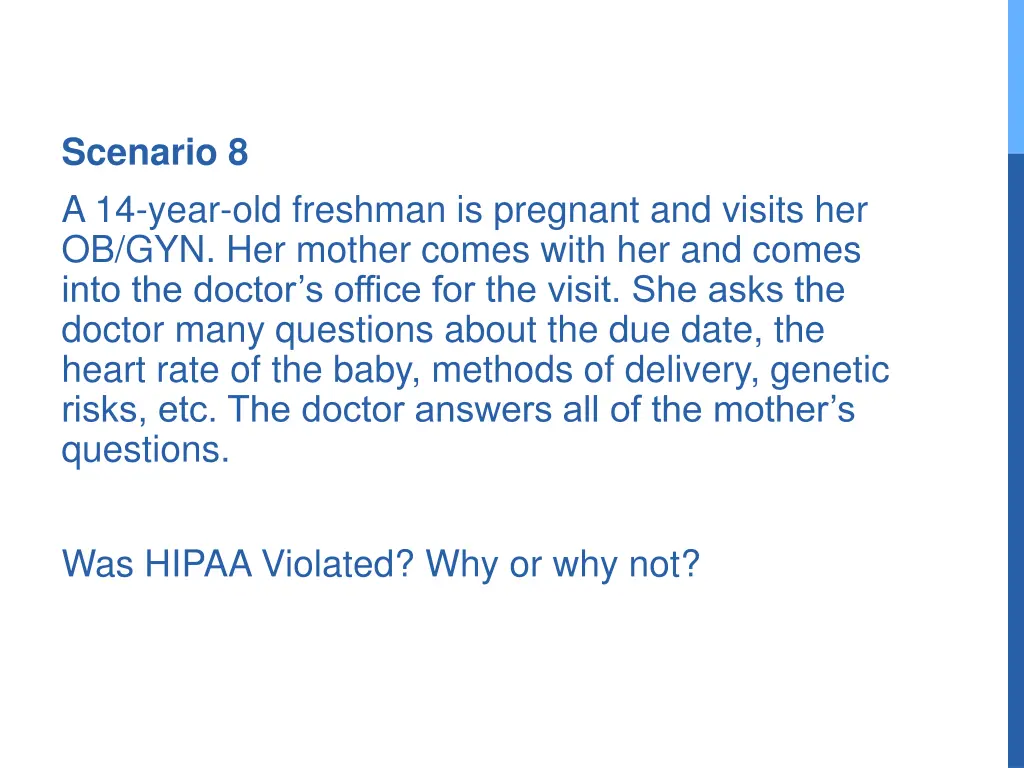 scenario 8 a 14 year old freshman is pregnant