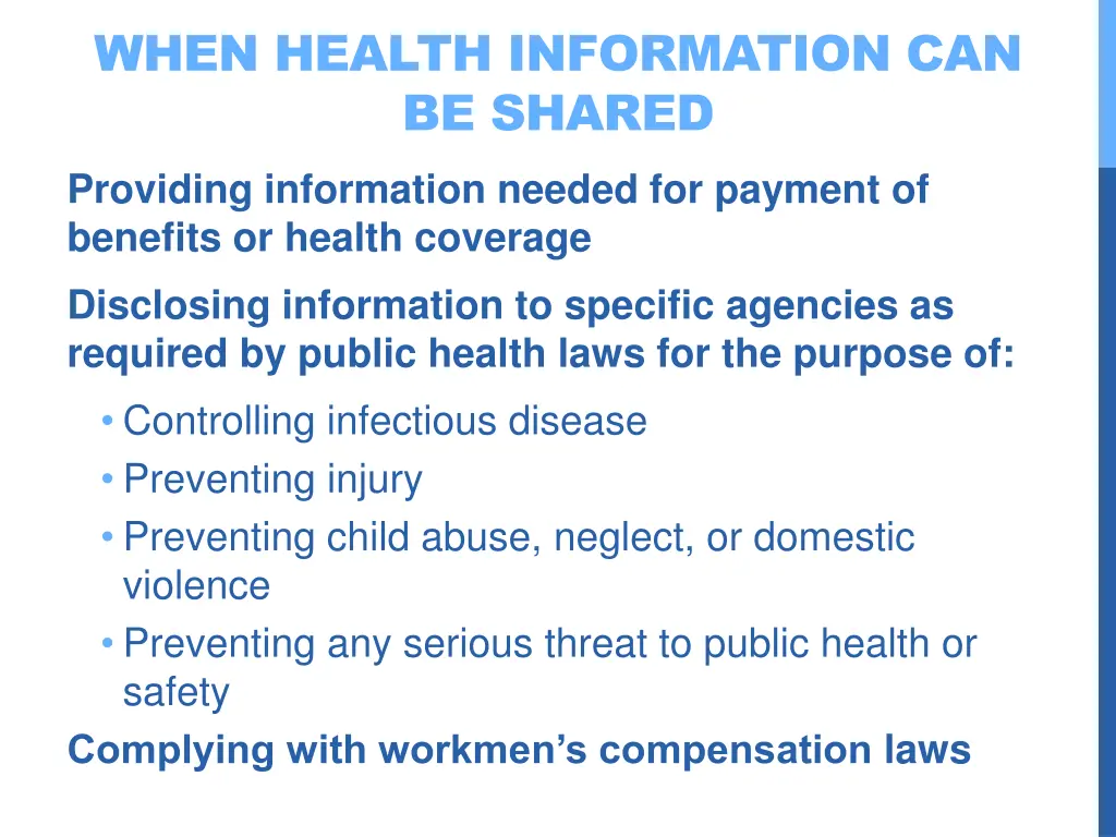when health information can be shared providing