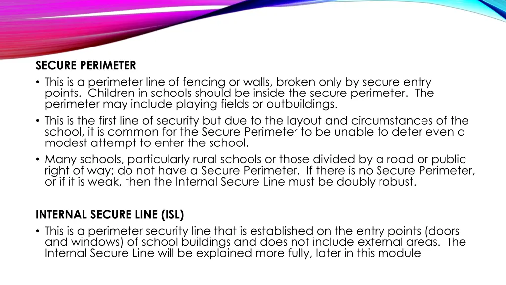 secure perimeter this is a perimeter line