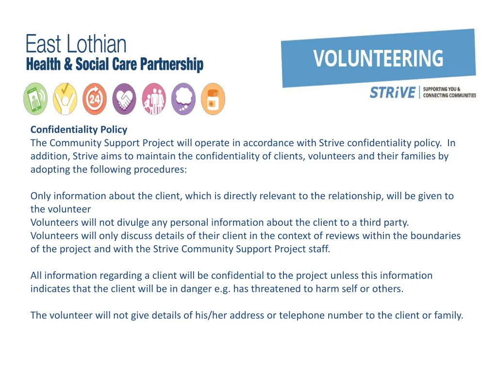 confidentiality policy the community support