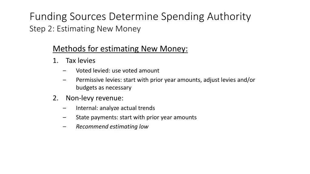 funding sources determine spending authority step 10