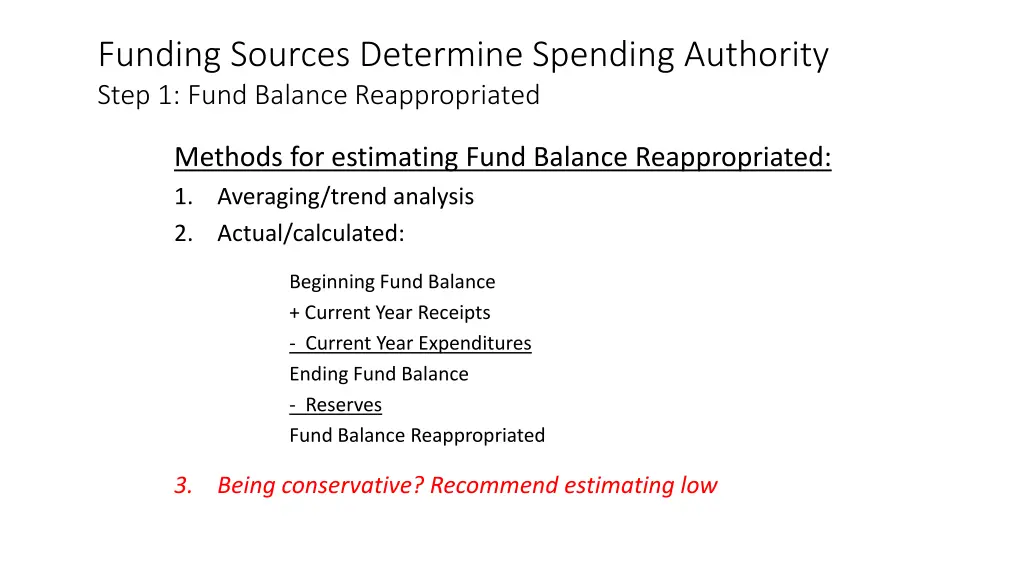funding sources determine spending authority step 8