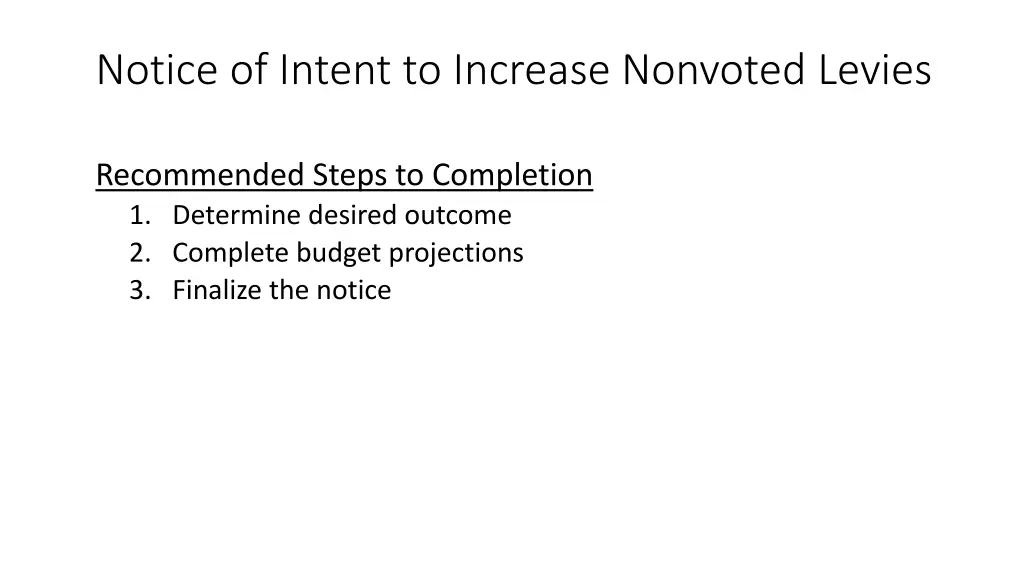 notice of intent to increase nonvoted levies 2