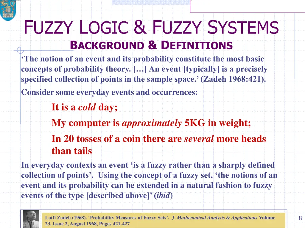 f uzzy l ogic f uzzy s ystems b ackground 4