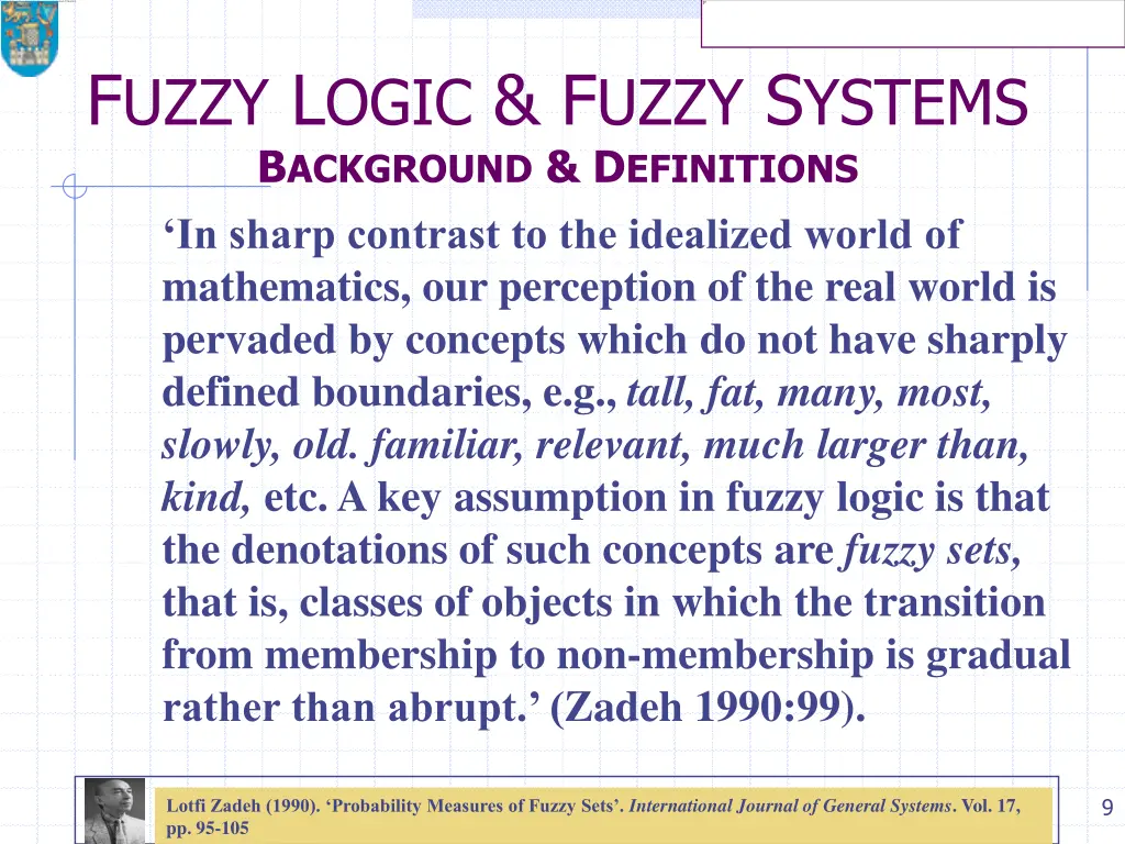 f uzzy l ogic f uzzy s ystems b ackground 5