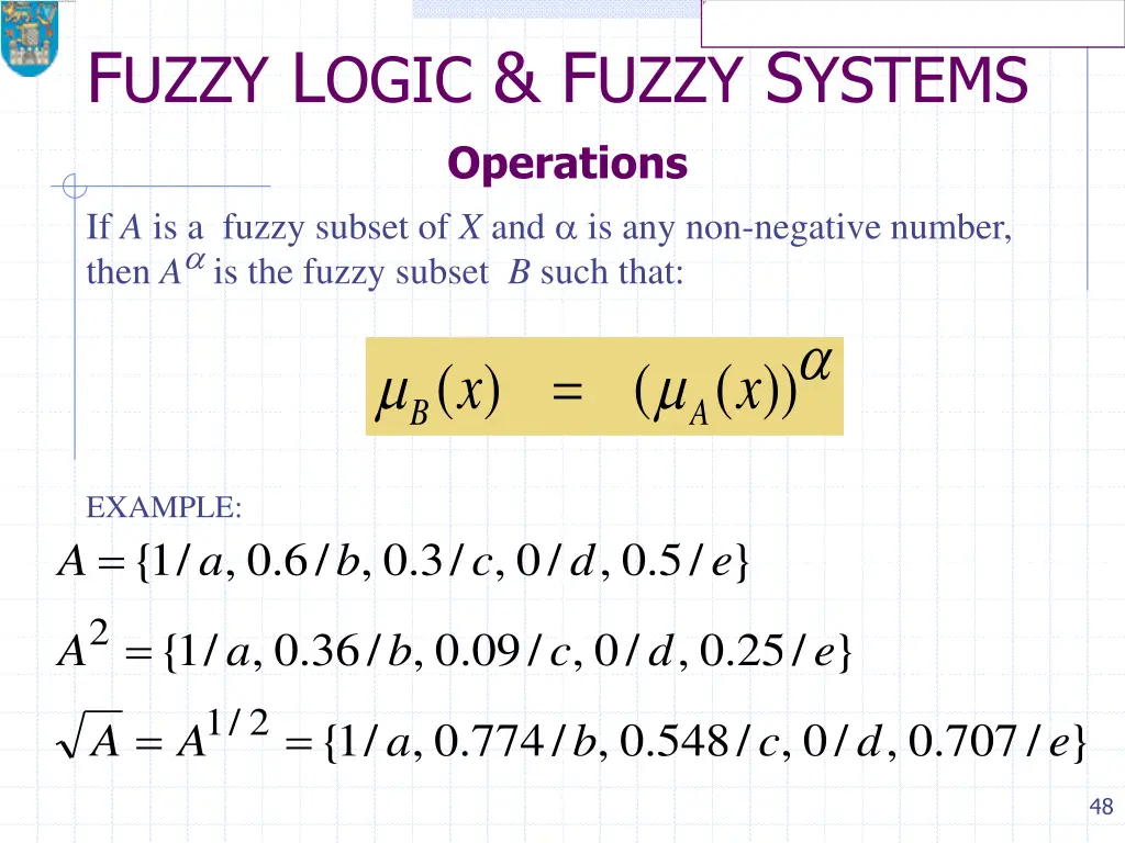 f uzzy l ogic f uzzy s ystems operations 4