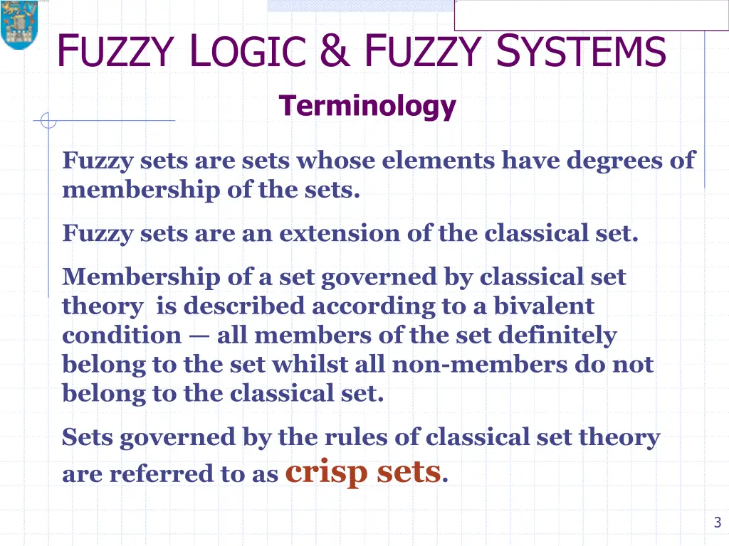 f uzzy l ogic f uzzy s ystems terminology 1