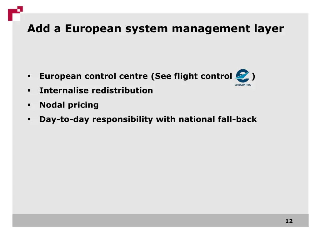 add a european system management layer