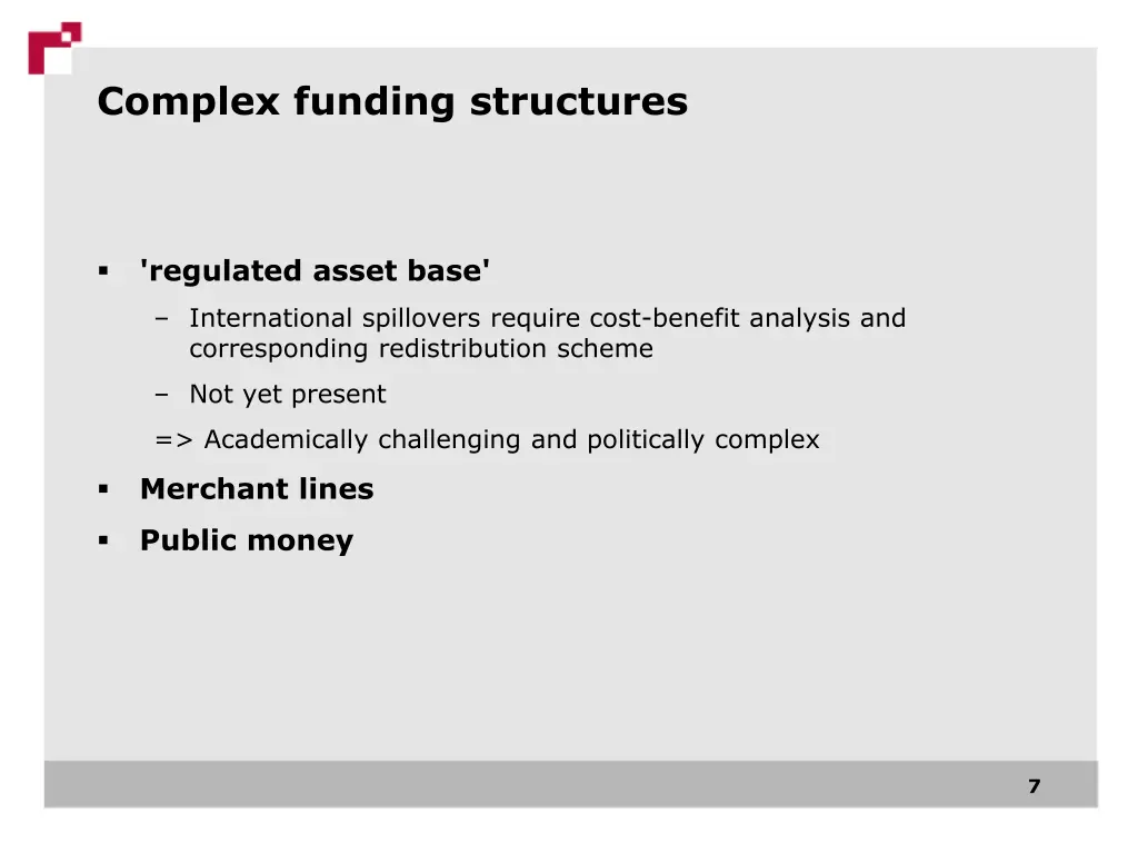 complex funding structures