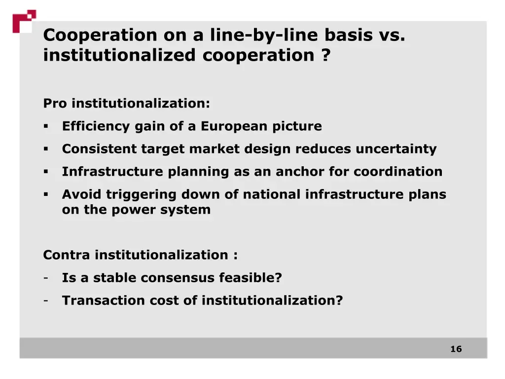 cooperation on a line by line basis