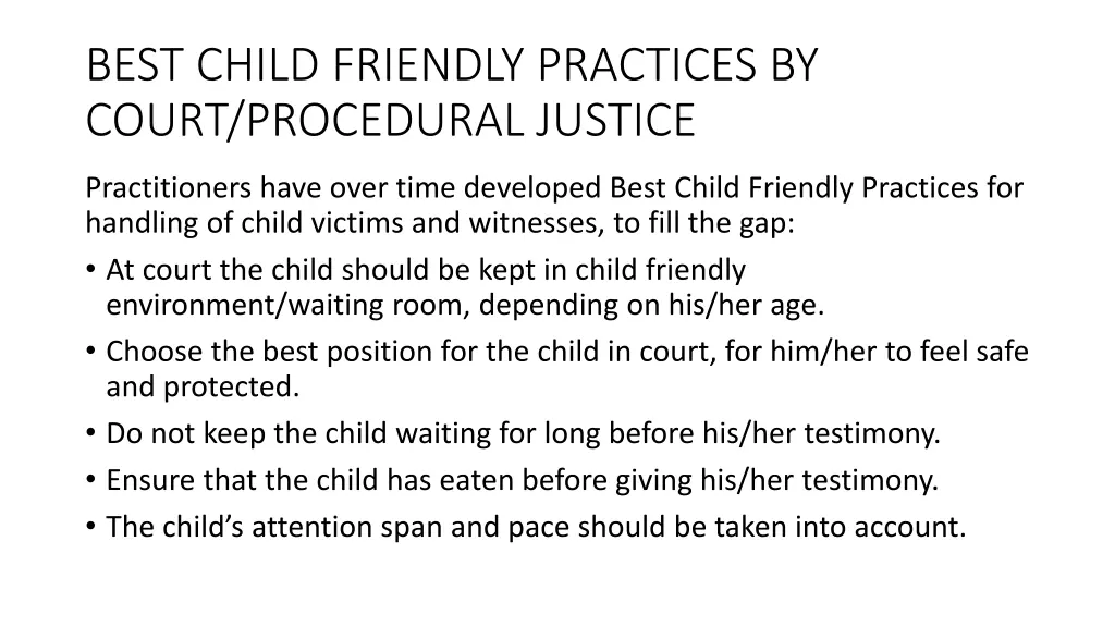best child friendly practices by court procedural
