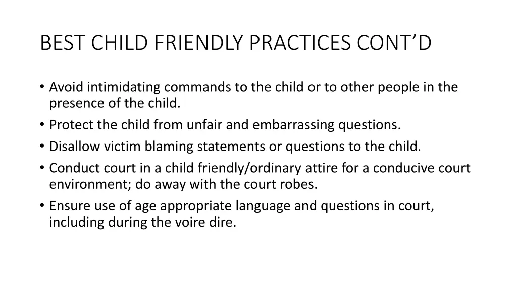 best child friendly practices cont d 1