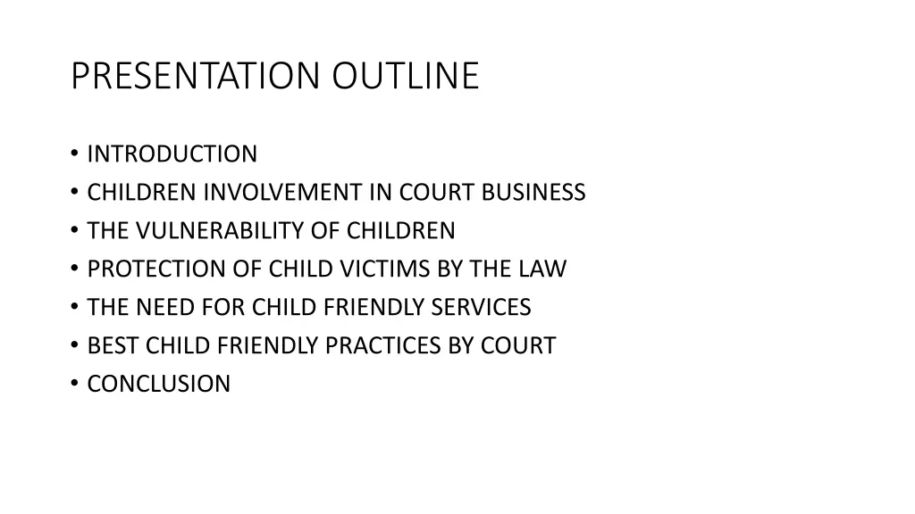 presentation outline