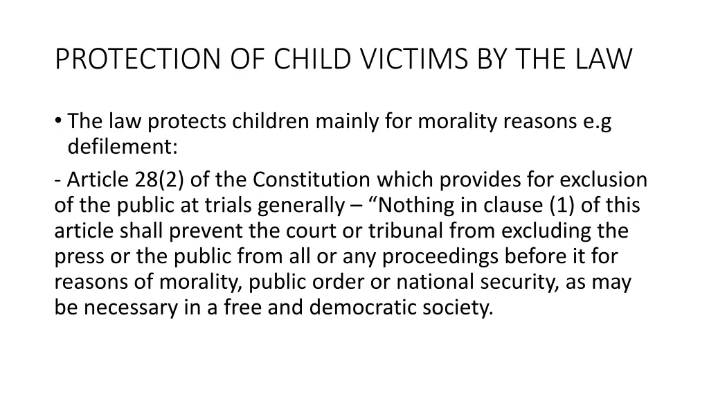 protection of child victims by the law