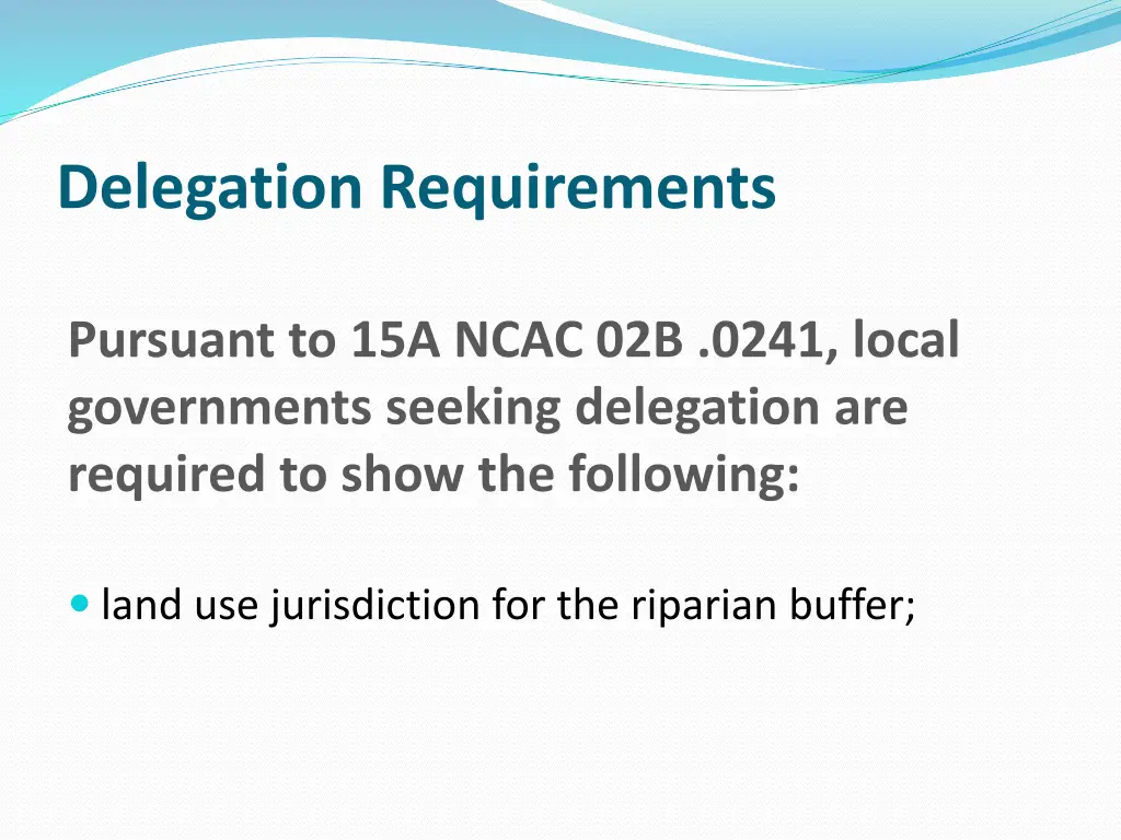 delegation requirements