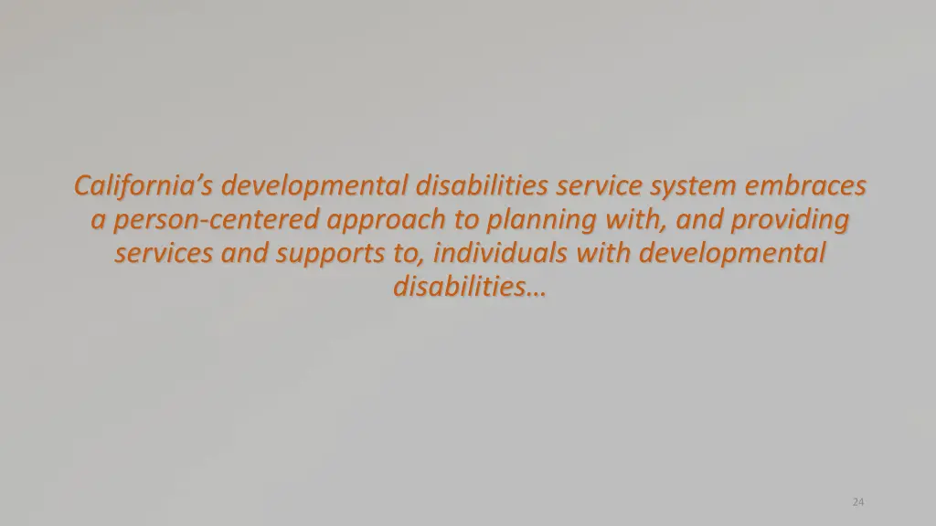 california s developmental disabilities service