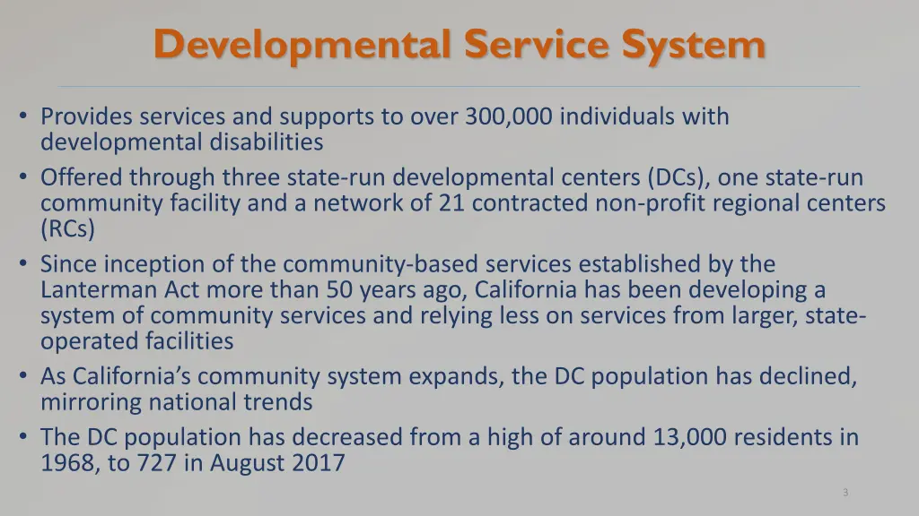 developmental service system