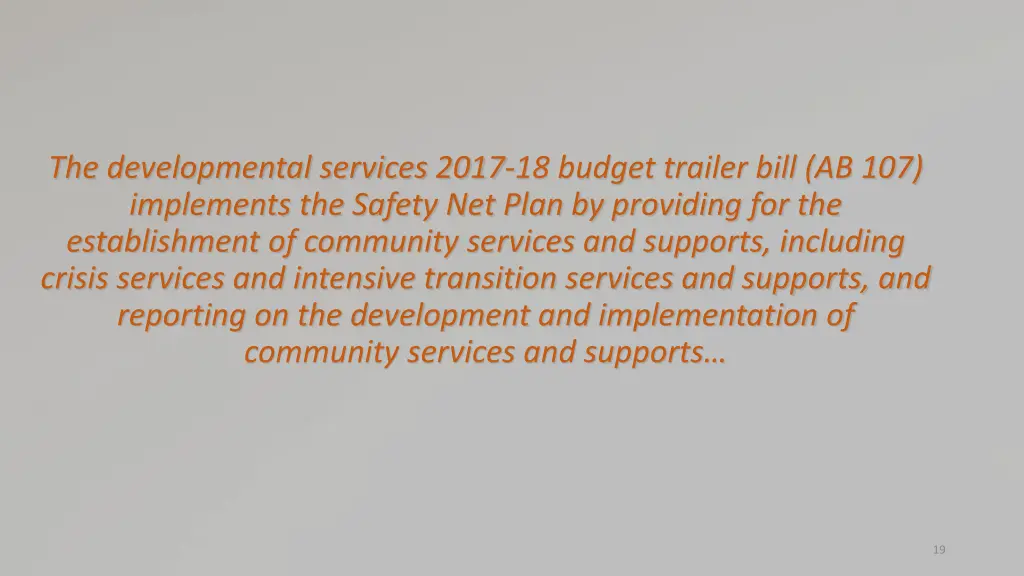 the developmental services 2017 18 budget trailer