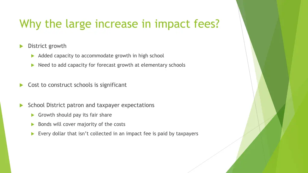why the large increase in impact fees