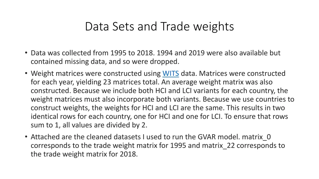data sets and trade weights 1