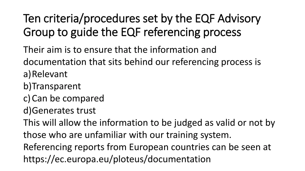 ten criteria procedures set by the eqf advisory