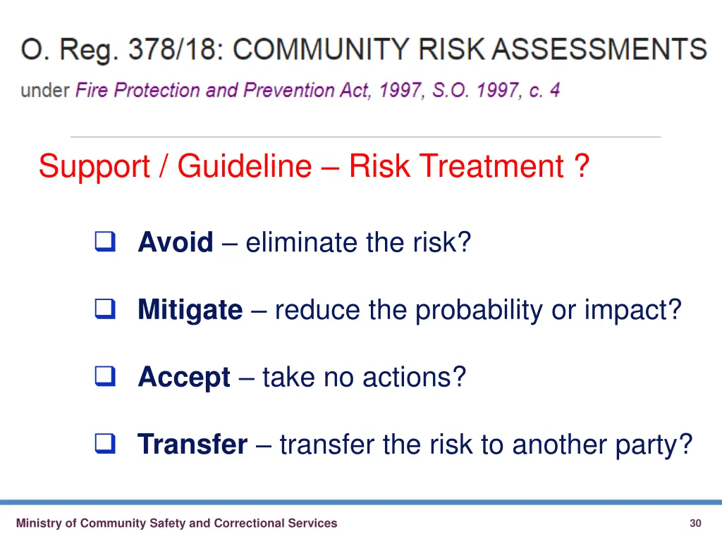 support guideline risk treatment