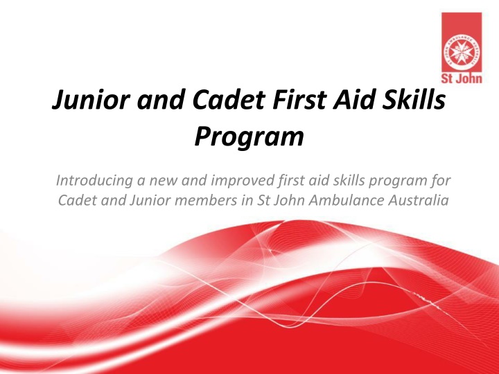 junior and cadet first aid skills program