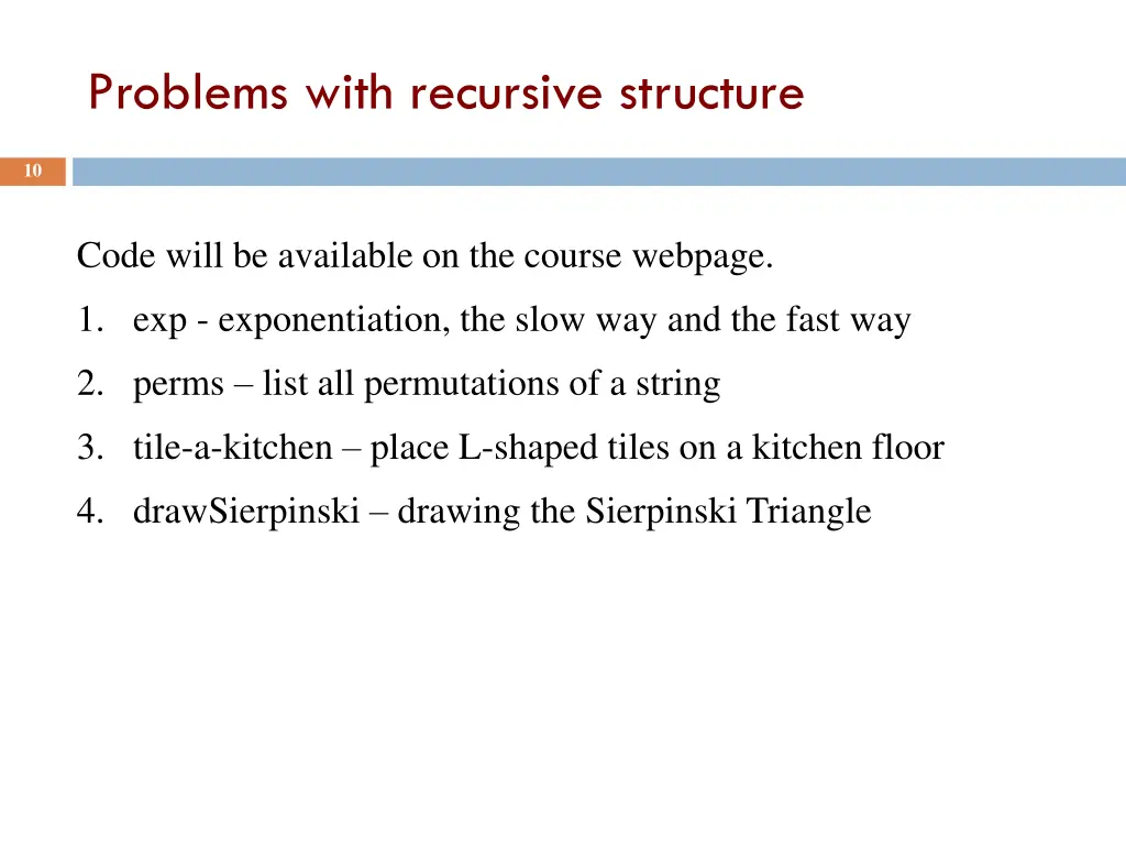 problems with recursive structure