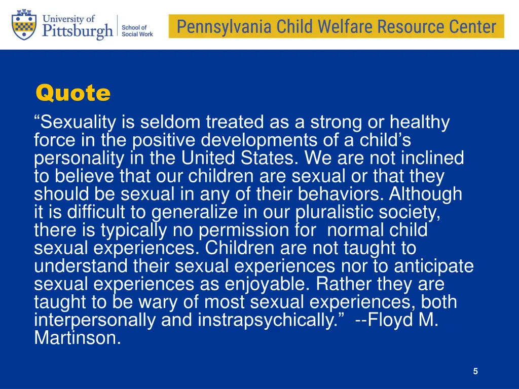quote sexuality is seldom treated as a strong