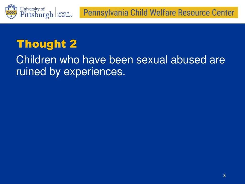 thought 2 children who have been sexual abused
