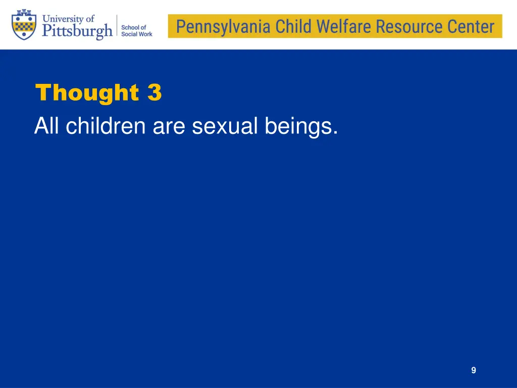 thought 3 all children are sexual beings