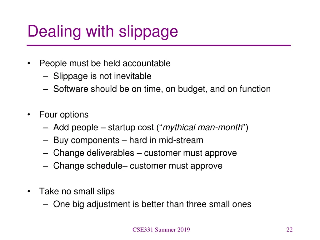 dealing with slippage