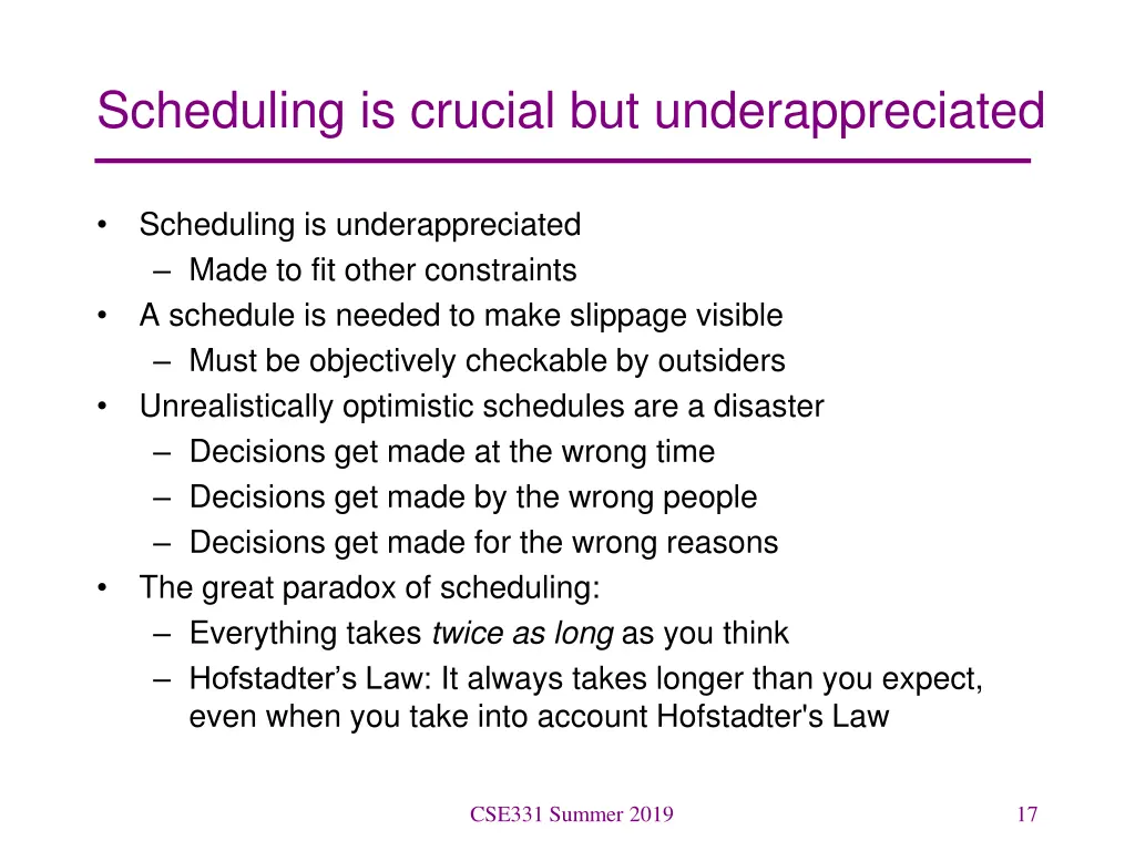 scheduling is crucial but underappreciated