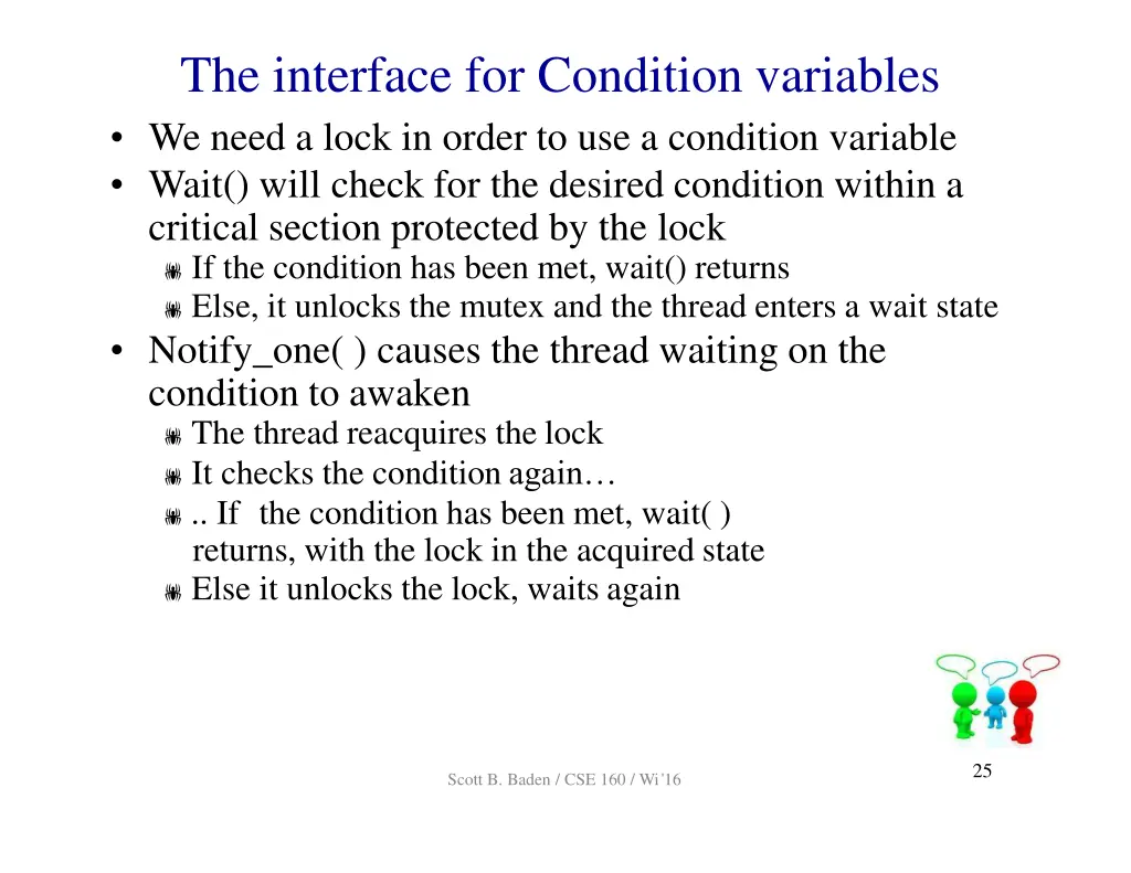 the interface for condition variables we need