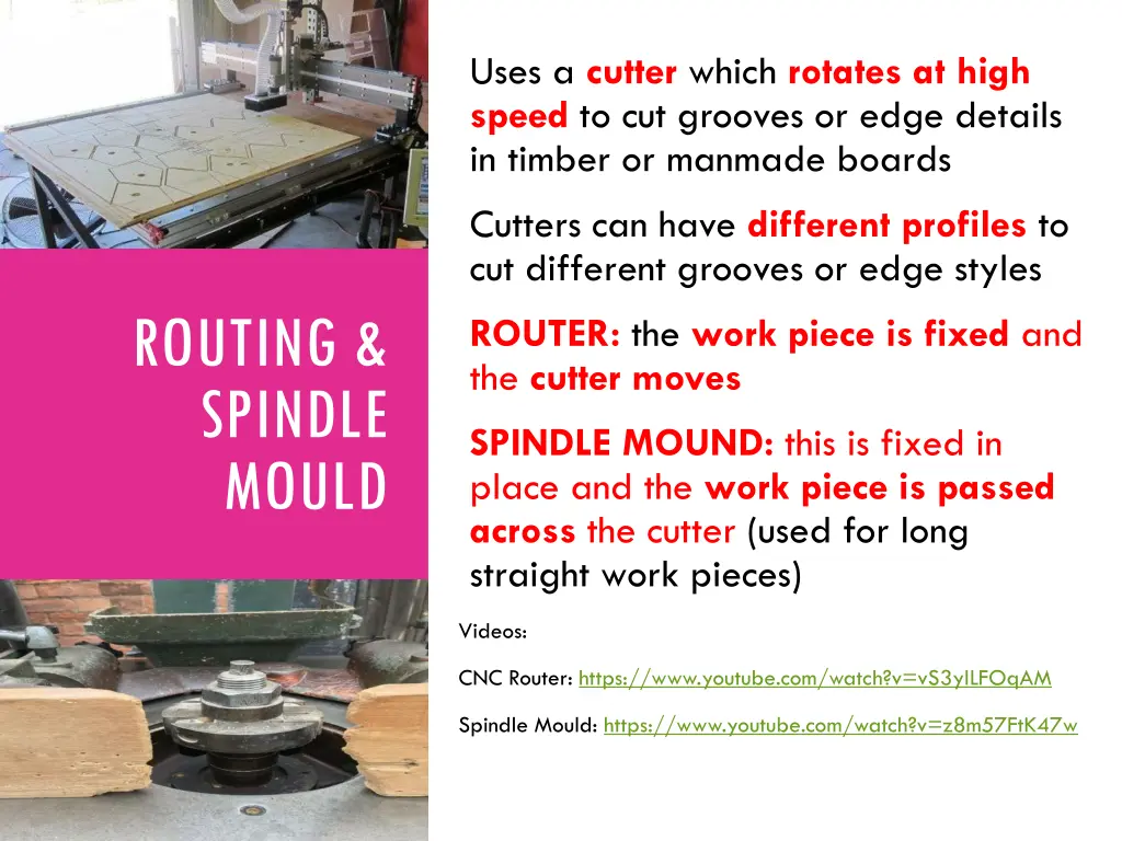 uses a cutter which rotates at high speed