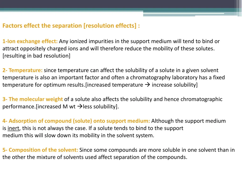 factors effect the separation resolution effects