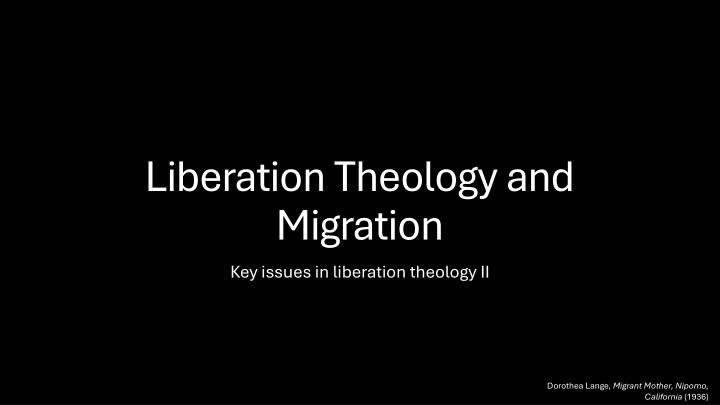liberation theology and migration key issues