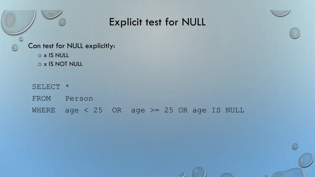 explicit test for null