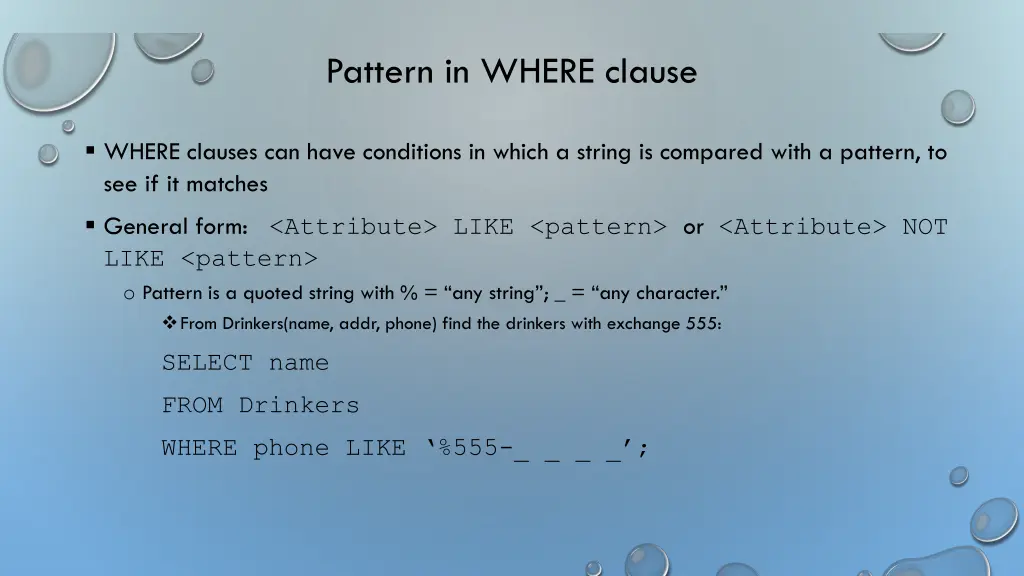 pattern in where clause