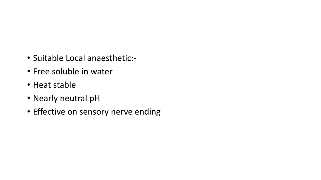 suitable local anaesthetic free soluble in water